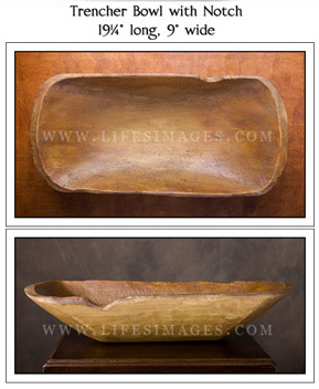 Trencher Bowl with Notch Trencher Bowl with Notch